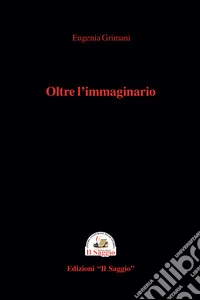 Oltre l'immaginario. Una crociera tinta di giallo libro