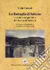 La battaglia do Salerno vista dalla borgata Valle di Olevano sul Tusciano libro