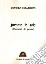 Jurnate 'e sole (Momenti di parole) libro