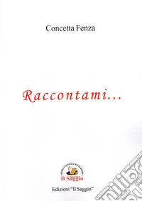 Raccontami... libro