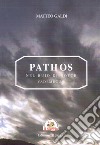 Pathos. Nel buio di notte. Vademecum libro