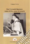 Don Fernando Sparano: uomo di Dio, uomo del popolo libro di Barra Giuseppe