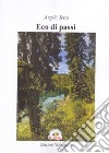 Eco di passi libro di Testa Angela