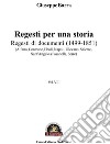 Regesti per una storia. Vol. 8: Regesti di documenti (1499-1851) (Alfano, Controne, Eboli, Napoli, Olevano, Salerno, Sant'Angelo a Fasanella, Serre) libro