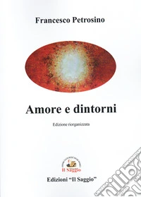 Amore e dintorni libro