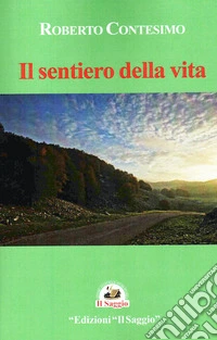 Il sentiero della vita
