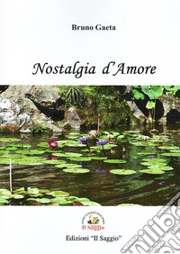 Nostalgia d'amore libro