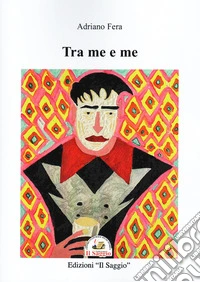 Tra me e me libro