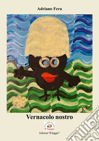 Vernacolo nostro libro