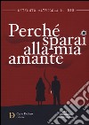 Detenuto matricola n. 555. Perché sparai alla mia amante libro