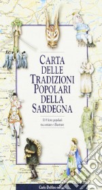 Carta delle tradizioni popolari della Sardegna libro