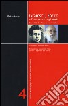 Gramsci, Freire e l'educazione degli adulti. Possibilità di un'azione formativa libro