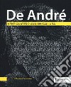 De André. Ventiquattro anni in Gallura. Ediz. a colori libro di Gelsomino G. (cur.)