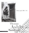 Thomas Ashby's Sardinia. Photographs 1906-1912. Landscapes archeology communities. Ediz. illustrata libro di Manca Di Mores G. (cur.)