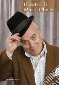 Il teatro di Mario Olivieri