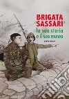 Brigata «Sassari». La sua storia e il suo museo libro