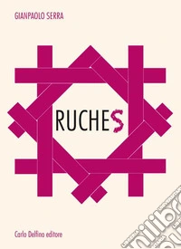 Ruches
