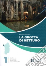 La grotta di Nettuno libro