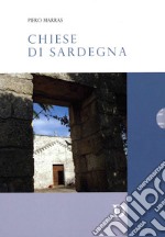 Chiese di Sardegna. Ediz. illustrata