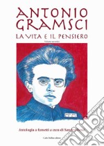 Antonio Gramsci. La vita e il pensiero. Vol. 2 libro