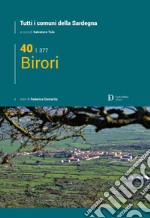 Birori. Tutti i comuni della Sardegna libro