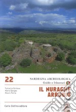 Il nuraghe Arrubiu Orroli