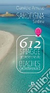 Sardegna 612 spiagge georeferenziate libro di Amato Daniele