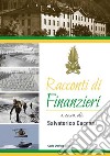 Racconti di finanzieri libro