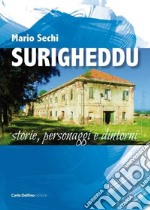 Surigheddu. Storie, personaggi e dintorni