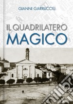 Il quadrilatero magico libro