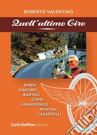 Quell'ultimo giro libro