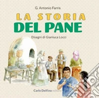 La storia del pane libro