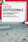 Diritto costituzionale. Per esami universitari, concorsi pubblici e abilitazioni professionali. Con espansione online libro