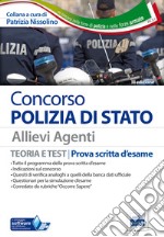 Concorso Polizia di Stato. Allievi agenti. Teoria e test per la prova scritta d'esame. Con Contenuto digitale per download e accesso on line libro