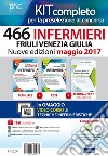 466 infermieri Friuli Venezia Giulia. Kit completo per la preselezioine al concorso. Teoria-Test-La prova a test di cultura generale. Con e-book. Con software di simulazione libro