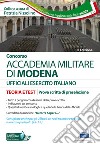 Accademia militare di Modena. Esercito italiano. Teoria e test per la prova scritta di preselezione. Con software di simulazione libro