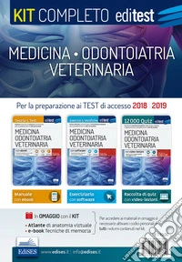 Kit completo medicina, odontoiatria, veterinaria. Teoria, esercizi svolti, prove ufficiali commentate e simulazioni d'esame per i test di accesso. Con ebook libro
