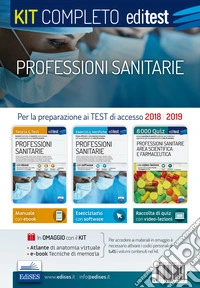 Professioni sanitarie. Kit completo. Con Contenuto digitale (fornito elettronicamente) libro