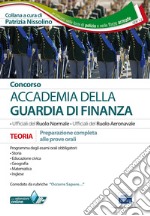 Concorso Accademia della Guardia di Finanza. Prove orali libro