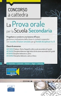 CC 4/30 la prova orale per scuola secondaria. Amb. 4 e 8