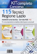 115 Tecnici Regione Lazio. Assistenti area tecnica per il Servizio NUE 112. Kit completo concorso. Con ebook. Con software di simulazione libro