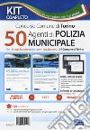 50 agenti di polizia municipale. Concorso Comune di Torino. Con la legislazione regionale e i regolamenti del Comune di Torino. Con software di simulazione libro