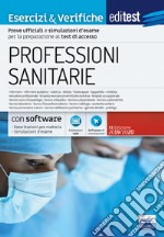 EdiTEST. Professioni sanitarie. Esercizi & verifiche libro