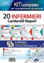 Kit concorso 20 infermieri AO Cardarelli Napoli. Volumi per la preparazione al concorso di infermiere. Con e-book. Con software di simulazione. Con DVD video libro