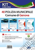 Kit concorso 40 Agenti di Polizia municipale Genova. Volumi per la preparazione al concorso nella polizia municipale. Con software di simulazione libro