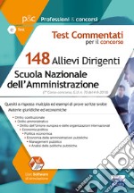 Concorso 148 Allievi Dirigenti SNA (Scuola Nazionale dell'Amministrazione). 7° Corso-concorso SNA. Materie giuridiche e economiche. Quesiti commentati ed esempi di prove scritte libro