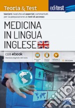 EdiTEST. Medicina in lingua inglese. Teoria & test libro