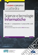 CC 4/56 scienze e tecnologie informatiche. Manuale per la preparazione alle prove scritte e orali. Classi di concorso: A41, A042. Con espansione online. Con software di simulazione libro