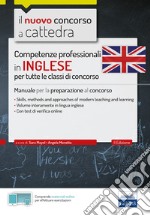 Competenze professionali in inglese tutte le classi di concorso libro