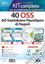 40 OSS AORN Santobono Pausilipon Napoli. Kit concorso